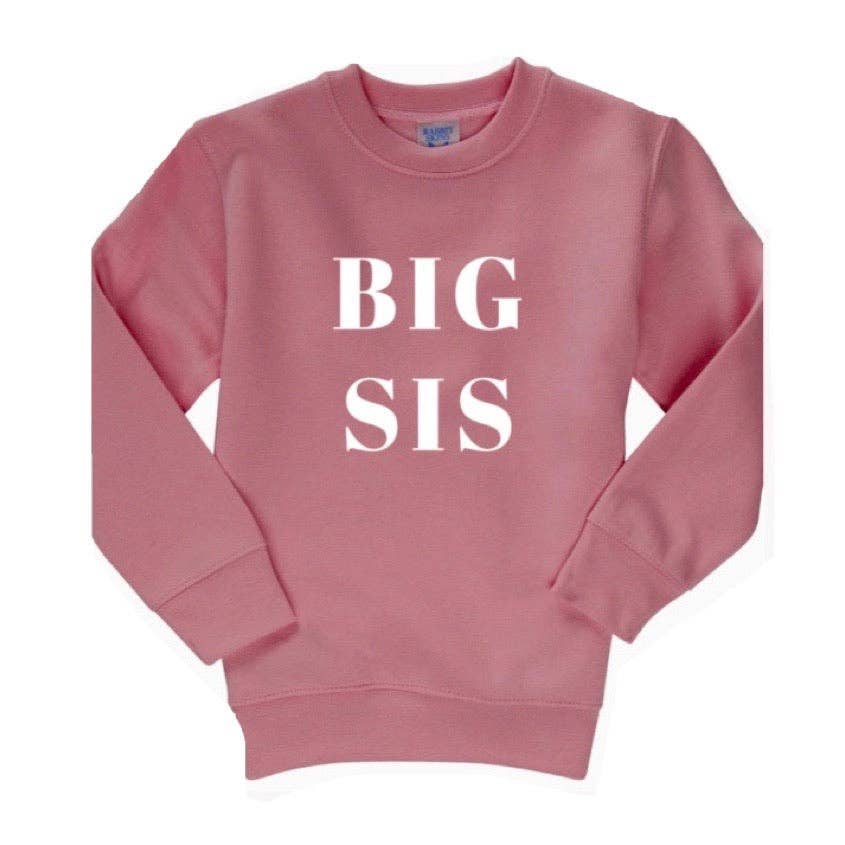 Sweatshirt - Big Sis